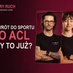 Wiktor Podhajski i Kinga Sędzik na okładce odcinka o powrocie do sportu po ACL.